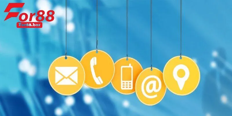 4 hình thức liên hệ For88 phổ biến