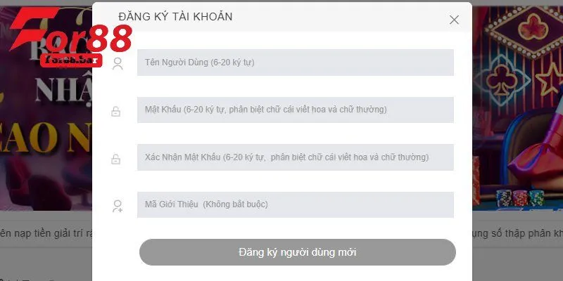 Điền thông tin đăng ký For88 vào các trường 